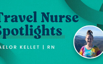 Travel Nurse Spotlight – Taelor K.