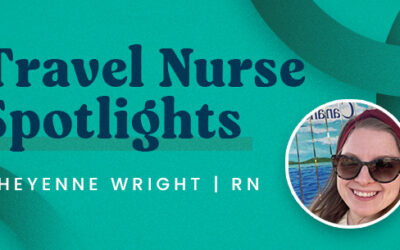 #ARMS Travel Nurse Spotlight – Cheyenne Wright