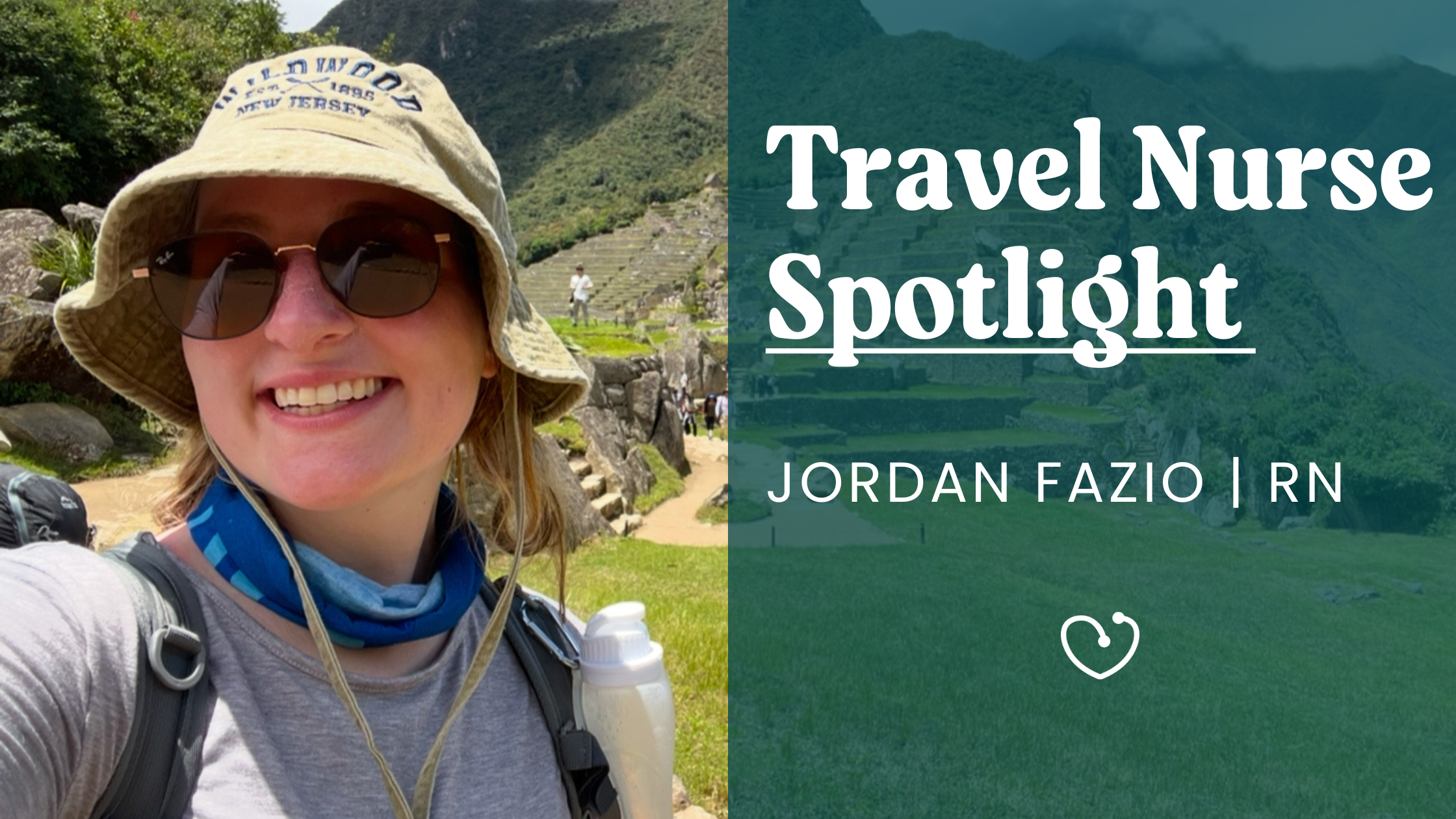 Travel Nurse Spotlight – Jordan Fazio